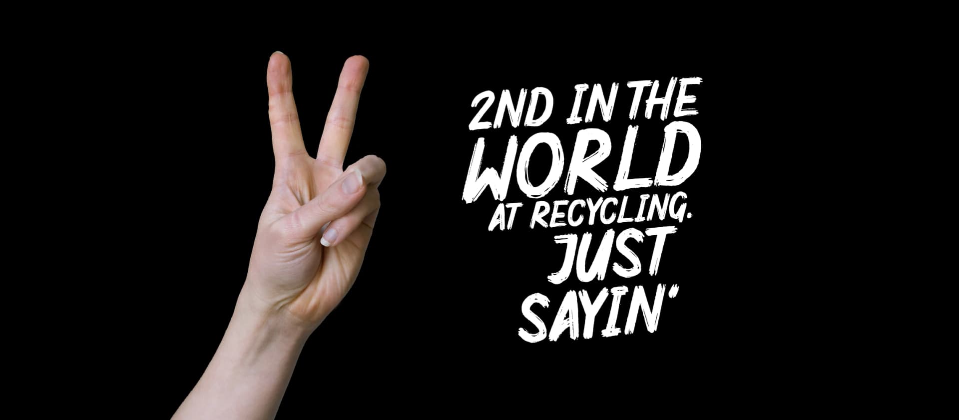 2nd in the world at recycling. Just sayin’.