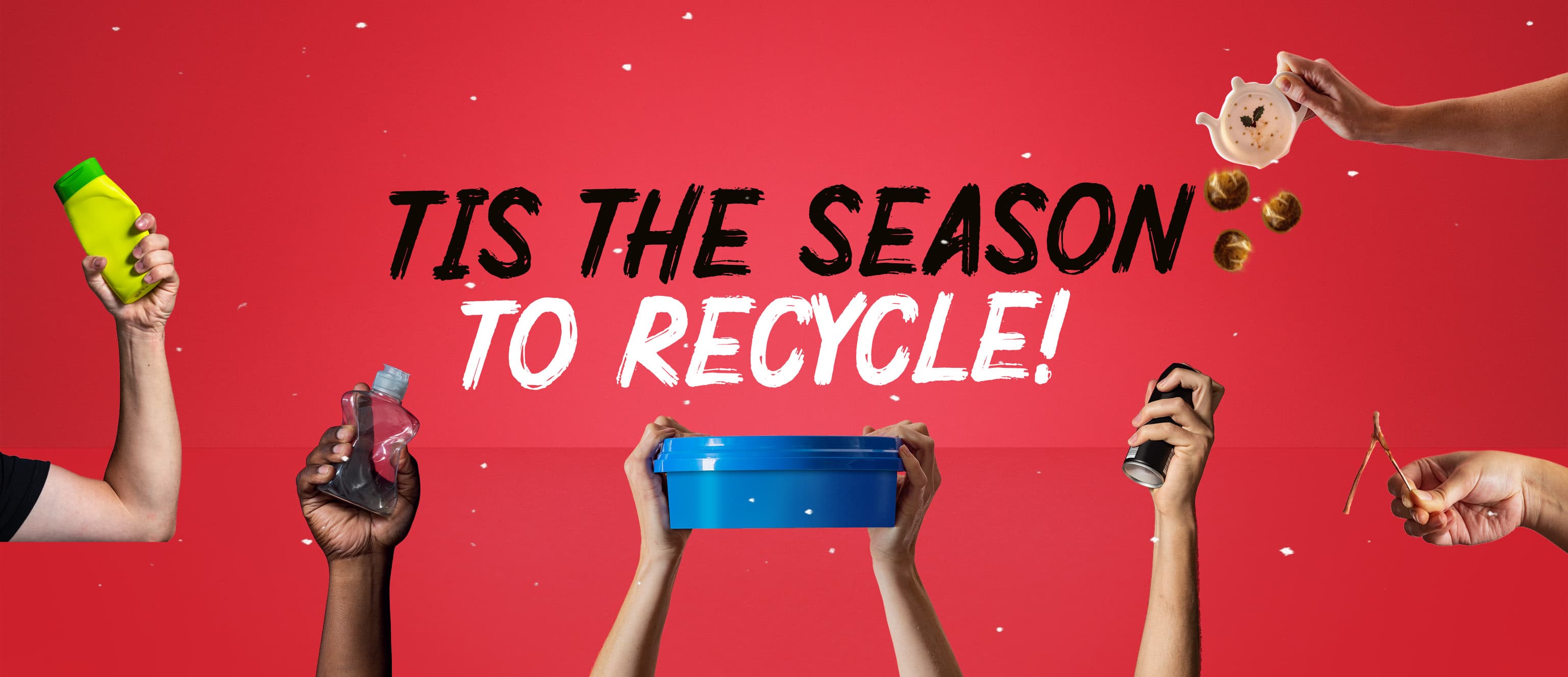 Several hands holding up recyclable items on a red background with the caption "Tis the season to recycle!"