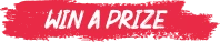 Win a prize